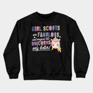 Girl Scouts are like Unicorns Gift Idea Crewneck Sweatshirt